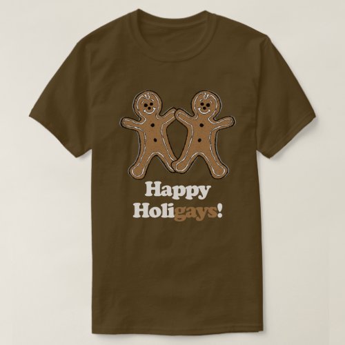Happy Holigays Gingerbread T_Shirt