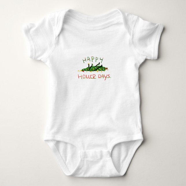 Happy Hollerdays 1 - O Christmas tree. Baby Bodysuit (Front)