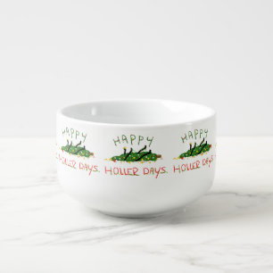 Happy Hollerdays 1 - O Christmas tree. Soup Mug