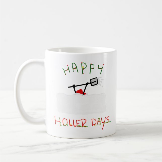 Happy Hollerdays 5 - shoveling snow. Coffee Mug (Left)