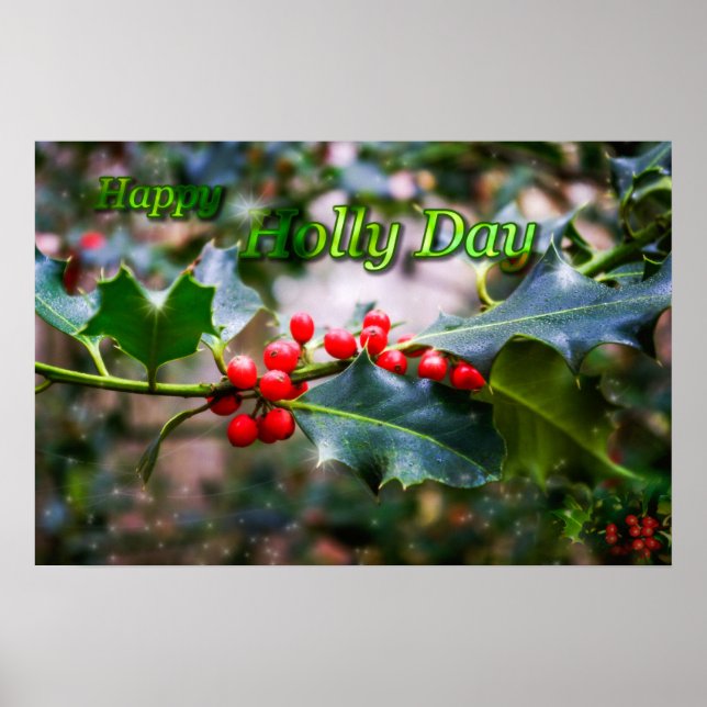 Happy Holly Day Poster (Front)