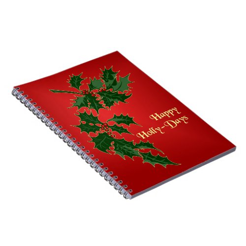 Happy Holly_Days Christmas Notebook