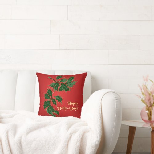 Happy Holly_Days Christmas Pillow