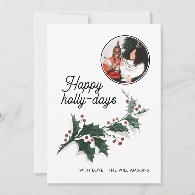 Happy Holly Days Family Photo Holiday Card (Front)