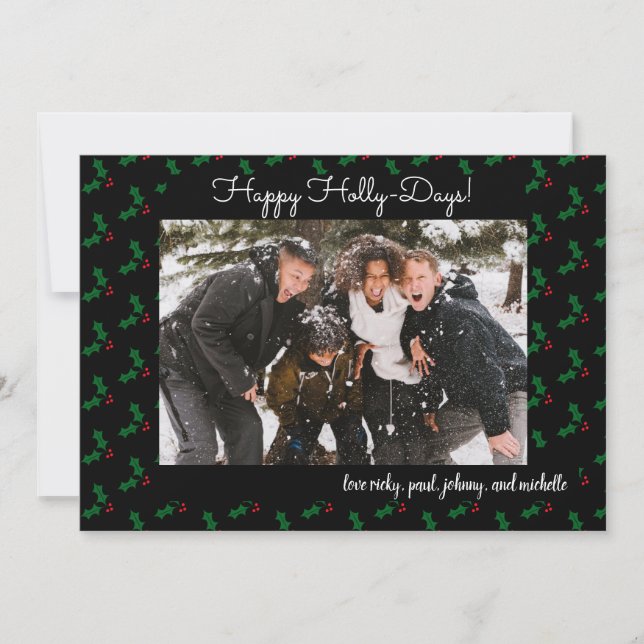 Happy Holly Days Funny Holiday Photo Card (Front)