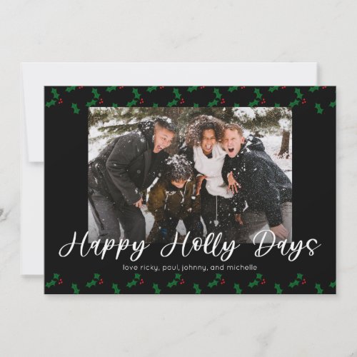 Happy Holly Days Funny Holiday Photo Card 2