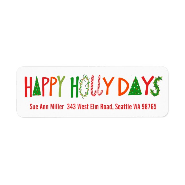 HAPPY HOLLY DAYS Holiday Christmas CUSTOM address Label (Front)