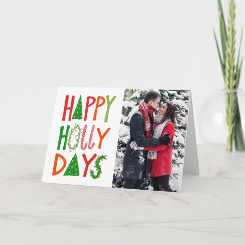 HAPPY HOLLY DAYS Holiday Xmas Christmas CUSTOM Card