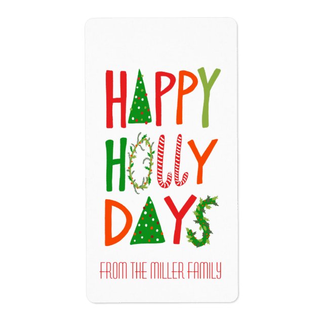 HAPPY HOLLY DAYS Holiday Xmas Christmas CUSTOM Label (Front)