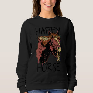 Happy Horse Graphic Horse Lover Equestrian Rider H Sweatshirt