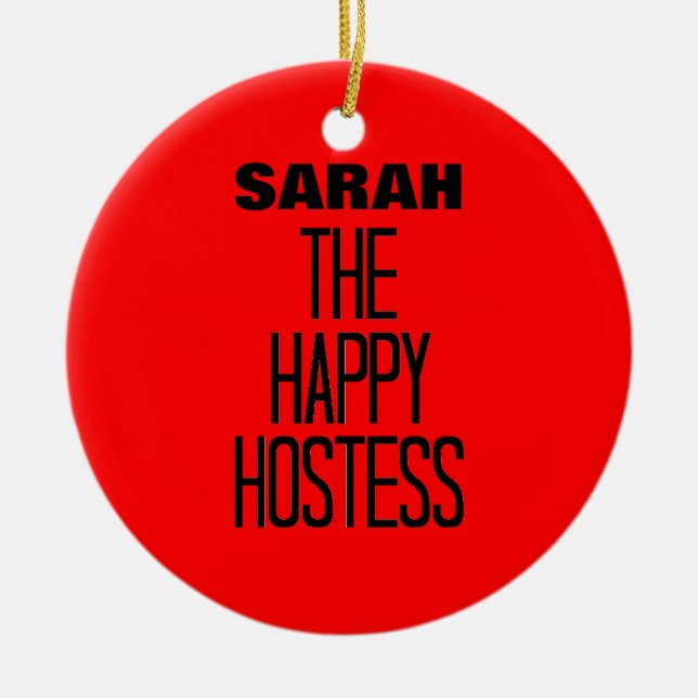 Happy Hostess Ceramic Ornament (Front)