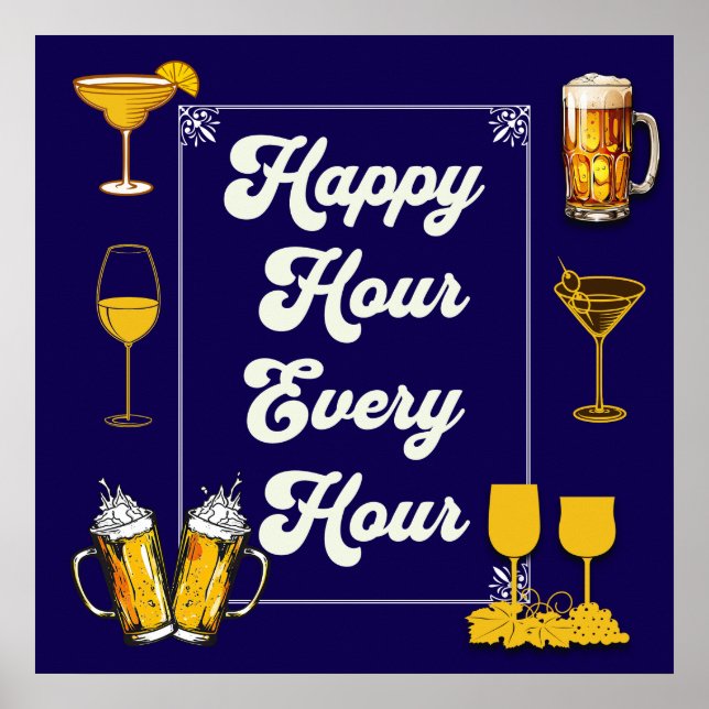 Happy Hour Every Hour Pub Poster (Front)