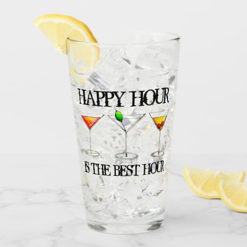 Happy Hour is the Best Hour Mixed Drink Cocktails Glass