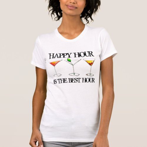 Happy Hour is the Best Hour Mixed Drink Cocktails T_Shirt