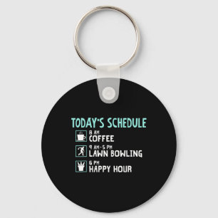 Happy Hour Lawn Bowling Shirt - Funny Lawn Bowling Keychain