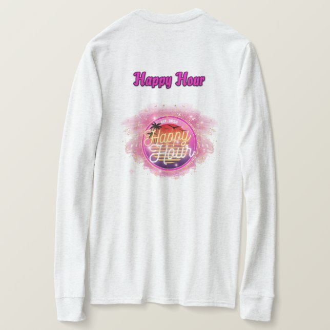 Happy Hour Long sleeve T-Shirt (Design Back)
