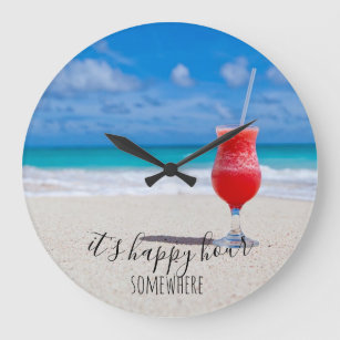 Happy Hour Somewhere Tropical Beach Cocktail Large Clock