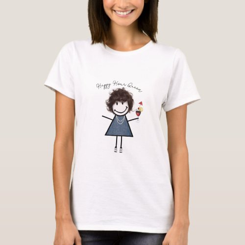 Happy Hour Stick Girl with Cocktail T_Shirt