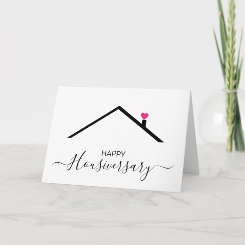 Happy house anniversary housiversary referral card