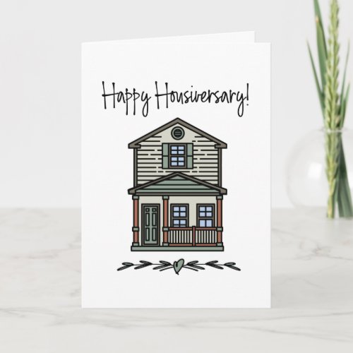 Happy Housiversary Client Home Anniversary Card