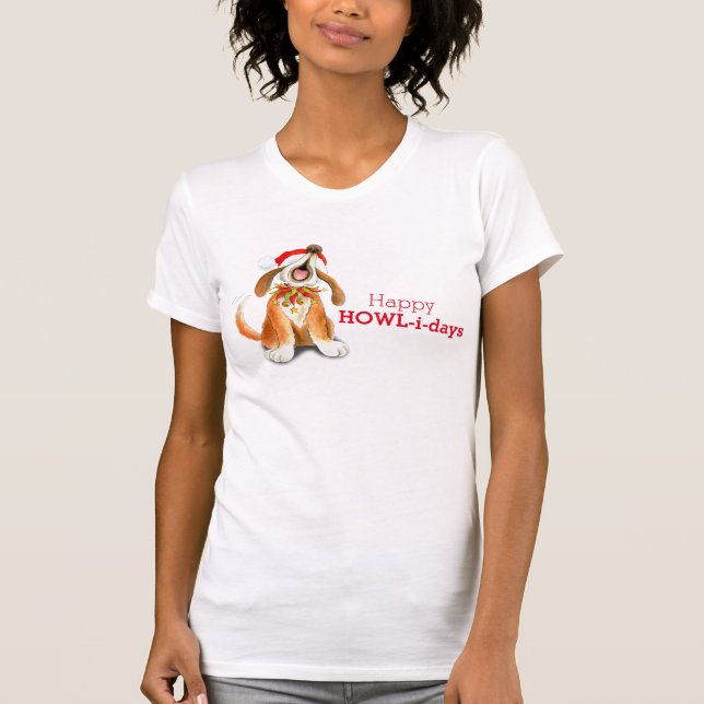 Happy Howl-i-days Christmas dog singing t-shirt (Front)
