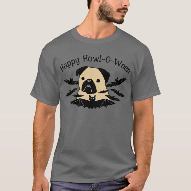 Happy Howl-O-Ween Pug with Bats T-Shirt (Front)