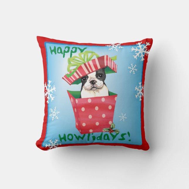 Happy Howliday Boston Terrier Throw Pillow (Front)