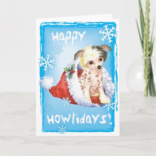 Happy Howliday Chinese Crested Holiday Card (Front)