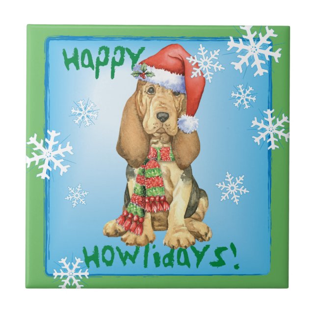 Happy Howlidays Bloodhound Ceramic Tile (Front)