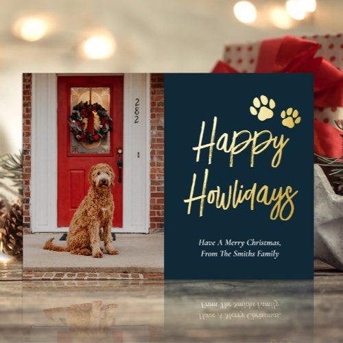 Happy Howlidays Blue Gold Calligraphy Pet Photo Foil Holiday Card
