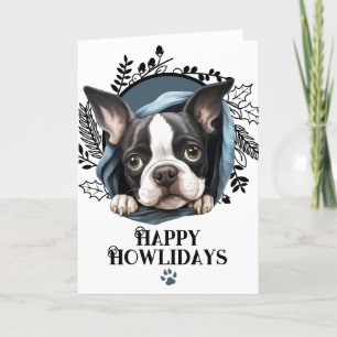 Happy Howlidays Boston Terrier Dog Christmas Holiday Card