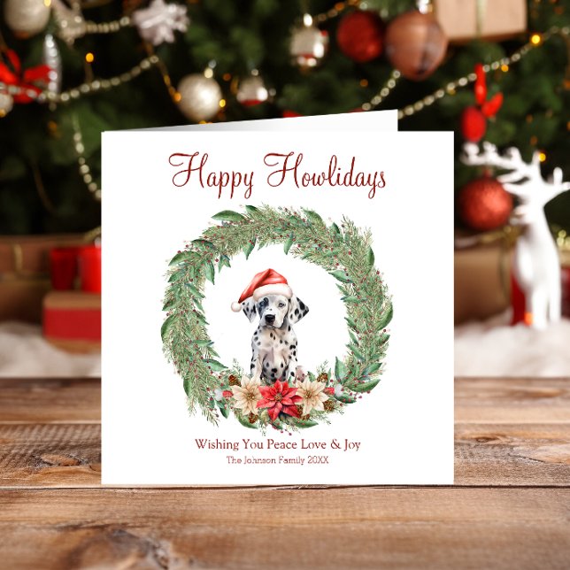 Happy Howlidays Cute Dalmatian Dog Holiday Card (Creator Uploaded)
