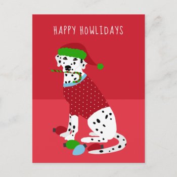 Happy Howlidays Dalmatian Christmas Holiday Postcard by prettypicture at Zazzle