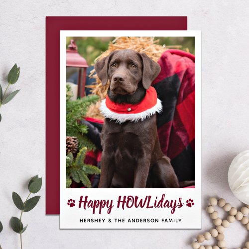 Happy HOWLidays Dog Lover Pet Photo Christmas Holiday Card