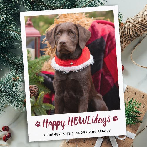 Happy HOWLidays Dog Lover Pet Photo Christmas Holiday Postcard