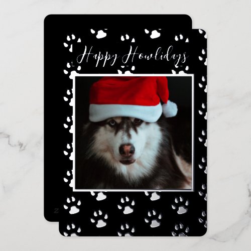 Happy Howlidays From The Dog Paw Print Photo Foil Holiday Card