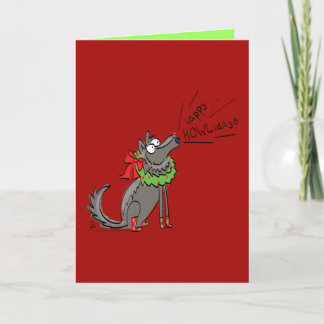 Happy Howlidays Funny Wolf Christmas Greeting Card