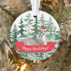 Happy Howlidays Italian Greyhound Dog Christmas Ornament