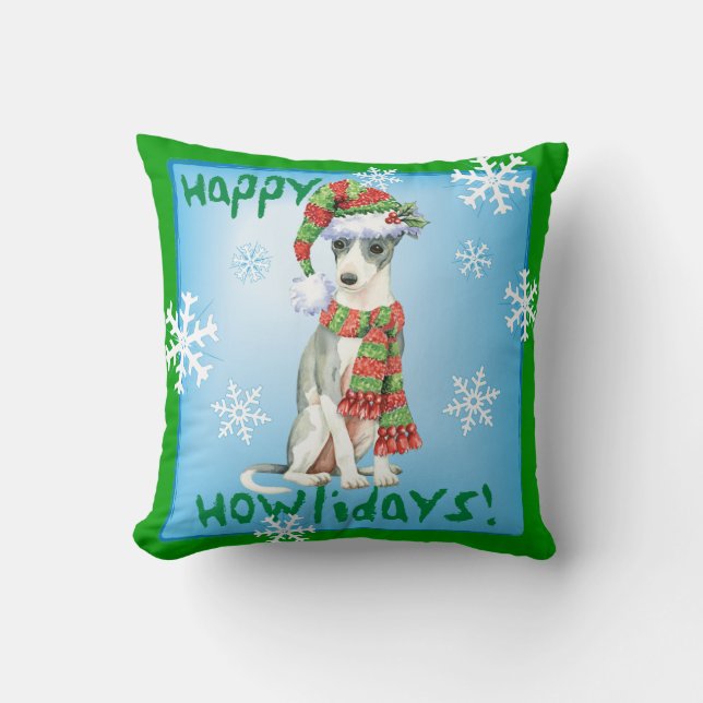 Happy Howlidays Italian Greyhound Throw Pillow (Front)