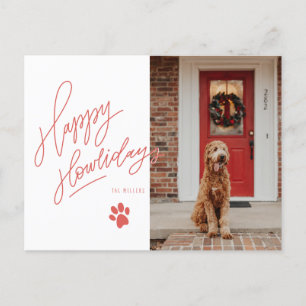 Happy Howlidays Lettering Dog Paw Pet Photo Holiday Postcard