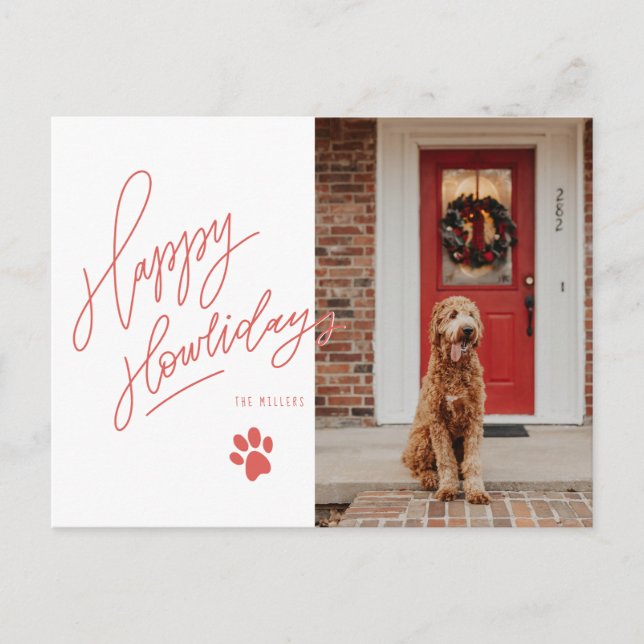 Happy Howlidays Lettering Dog Paw Pet Photo Holiday Postcard (Front)
