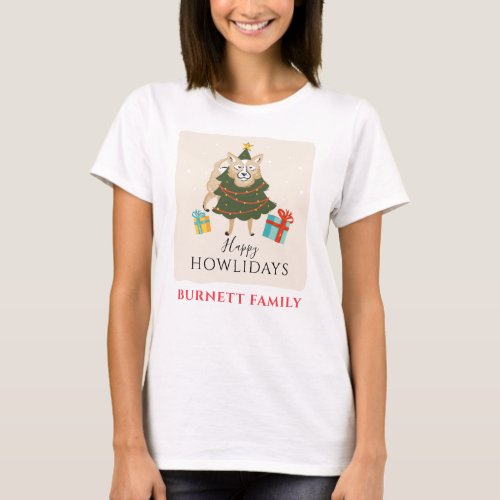 Happy Howlidays Merry Christmas Matching Family T_Shirt
