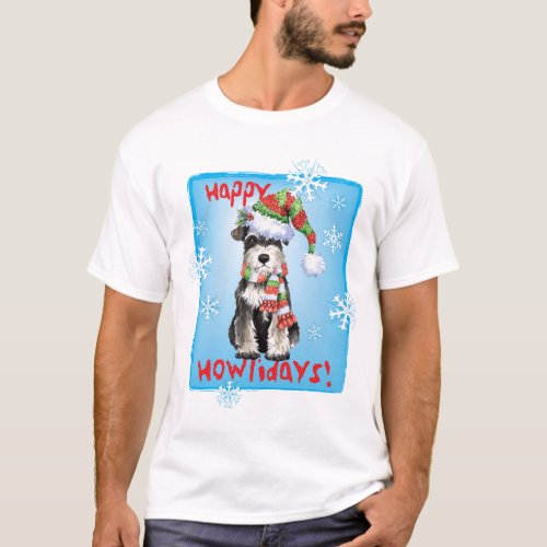 Happy Howlidays Miniature Schnauzer T_Shirt