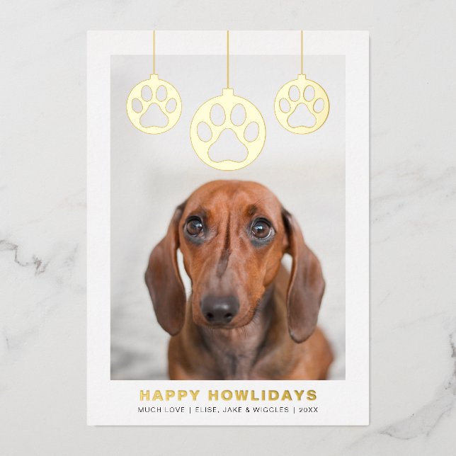 Happy Howlidays Modern Simple Dog Photo  Foil Holiday Card (Front)