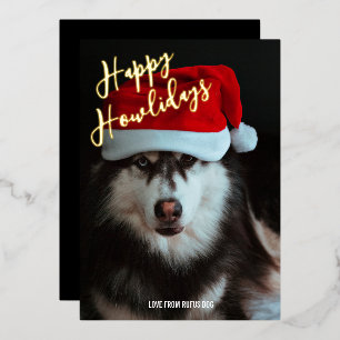 Happy Howlidays Personalized Photo Foil Holiday Card
