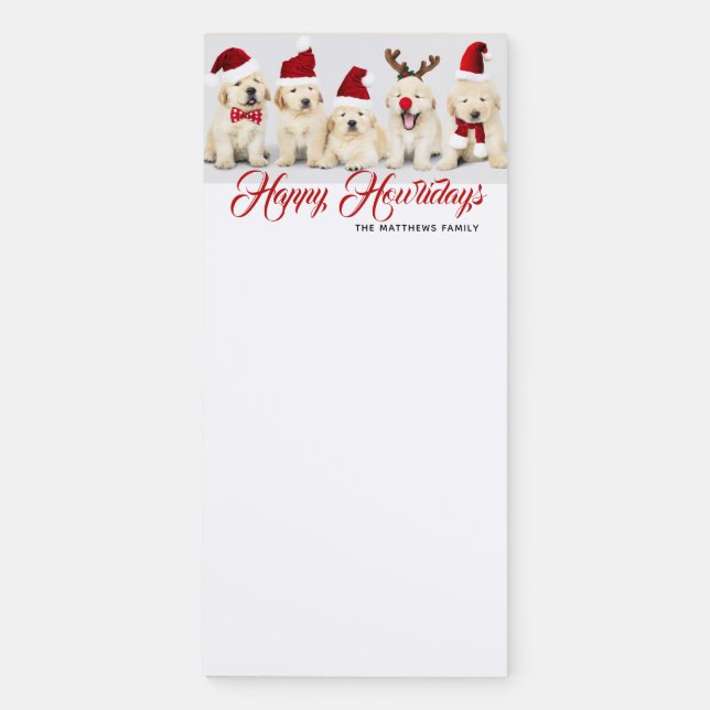 Happy Howlidays Pet Dog Holiday Photo | Christmas Magnetic Notepad (Front)