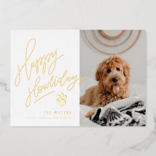 Happy Howlidays Pet Photo Christmas Foil Holiday Card