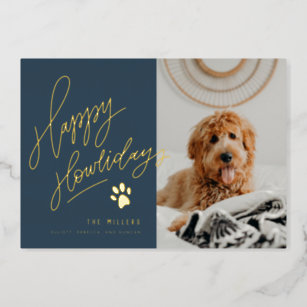 Happy Howlidays Pet Photo Christmas Foil Holiday Card