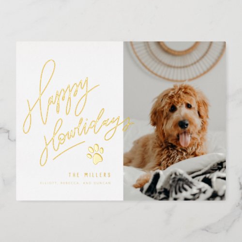 Happy Howlidays Pet Photo Christmas Foil Holiday Postcard