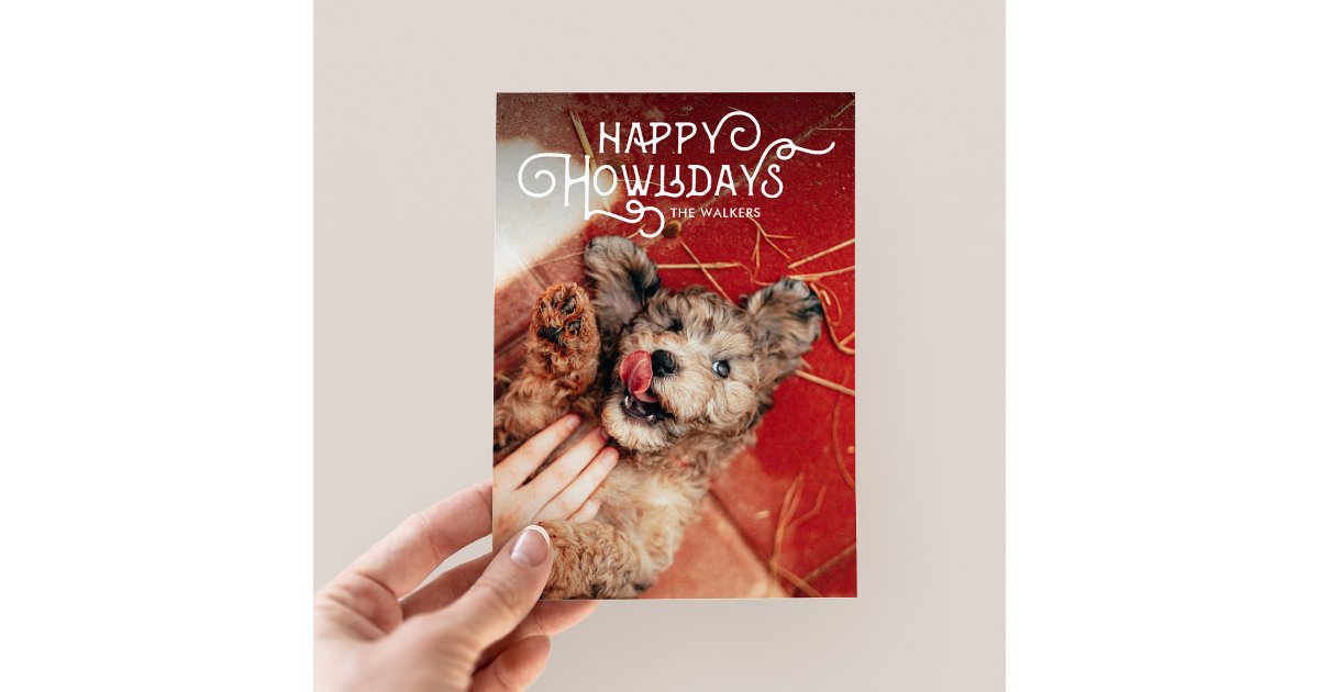 Happy Howlidays | Pet Photo Holiday Card | Zazzle